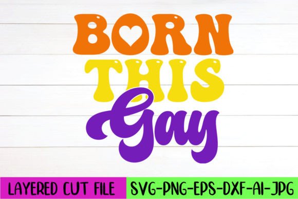 Born This Gay Retro SVG Design Review