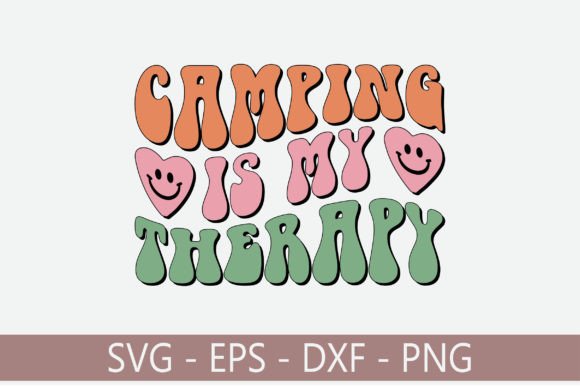 Camping Is My Therapy Retro Svg Design
