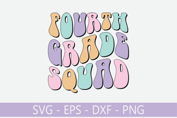 Fourth Grade Squad Retro Svg Design