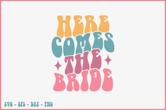 Here Comes the Bride Retro Svg Design Review