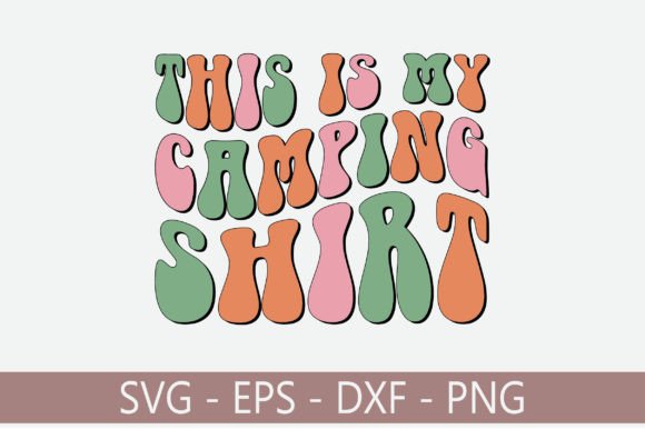 Reviewing This is My Camping Shirt Retro Svg