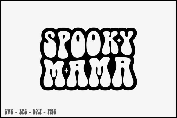 Spooky Mama Retro Svg Design Review