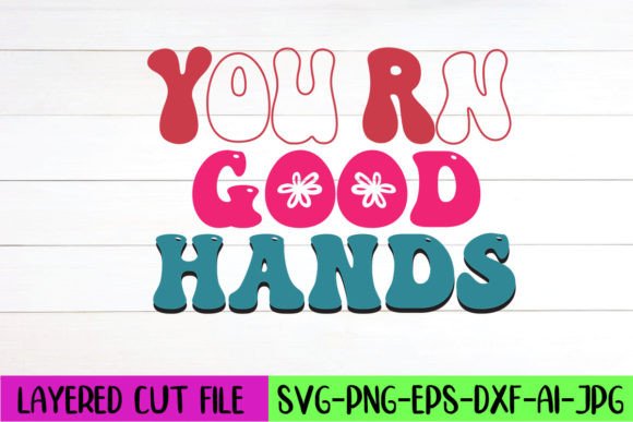 You Rn Good Hands Retro SVG Design Review